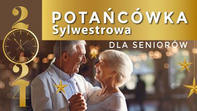Grafika promująca Potańcówkę Sylwestrową dla Seniorów